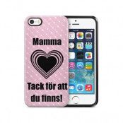 Tough mobilSkal till Apple iPhone SE/5S/5 - Morsdag -Tack mamma