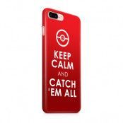 Skal till Apple iPhone 7 Plus - Keep Calm Catch ém all