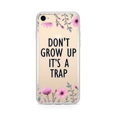 Skal till Apple iPhone 8 Plus - Don´t Grow Up